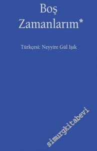 Boş Zamanlarım -        2017