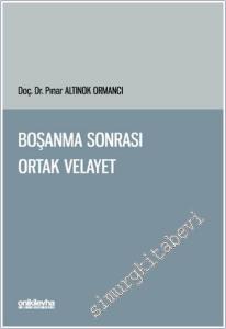 Boşanma Sonrası Ortak Velayet -        2025
