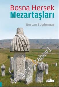 Bosna Hersek Mezartaşları -