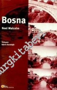 Bosna'nın Kısa Tarihi -        1999