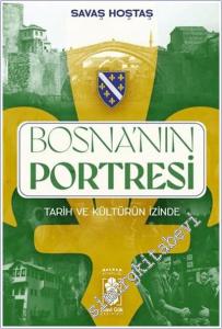 Bosna'nın Portresi: Tarih ve Kültürün İzinde -        2025