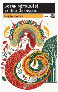 Botan Mitolojisi ve Halk İnançları -        2024