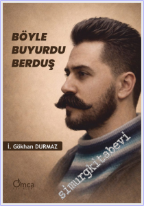 Böyle Buyurdu Berduş -