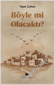 Böyle mi Olacaktı -        2025