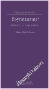 Boynuzname : Aldatılmak Üzerine Tertipli Bir Garabet -        2022