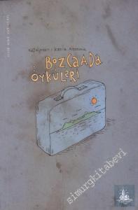 Bozcaada Öyküleri -        2015