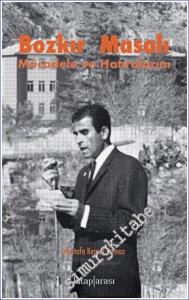 Bozkır Masalı : Mücadele ve Hatıralarım -        2022