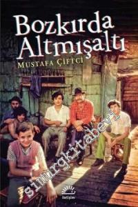 Bozkırda Altmışaltı -        2024