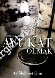 Bozkır'dan Dünyaya Avukat Olmak CİLTLİ -