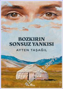 Bozkırın Sonsuz Yankısı -