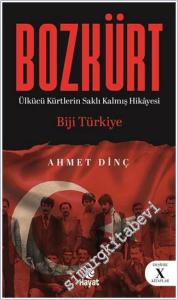 Bozkürt (Ülkücü Kürtlerin Saklı Kalmış Hikâyesi) -        2025