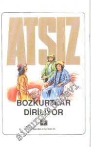 Bozkurtlar Diriliyor -