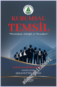 Bozok Akademi Derneği Kurumsal Temsil : Protokol Görgü ve Nezaket -