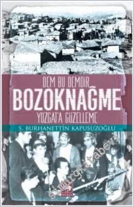 Bozoknağme: Yozgat'a Güzelleme -