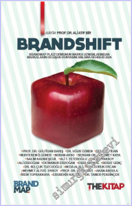 Brandshift : Brandmap Platformunun Marka Uzmanlarından Markaların Değişen Dünyasını Anlama Rehberi 2026 -