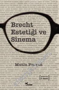 Brecht Estetiği ve Sinema -