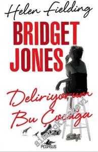 Bridget Jones: Deliriyorum Bu Çocuğa -