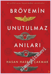 Brövemin Unutulmaz Anıları : 41 Yıllık Uçuş Hayatımdan Süzülenler -        2026