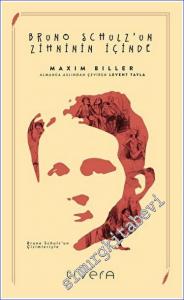 Bruno Schulz'un Zihninin İçinde -        2022