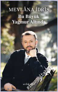 Bu Büyük Yağmur Altında -