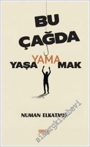 Bu Çağda Yaşayamamak -        2026