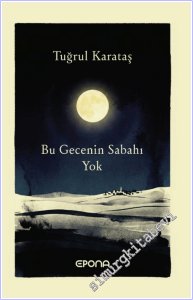 Bu Gecenin Sabahı Yok -        2026