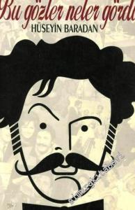 Bu Gözler Neler Gördü ? -        1996