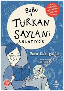 Bubu Türkan Saylan'ı Anlatıyor -        2023