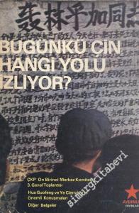 Bugünkü Çin Hangi Yolu İzliyor -