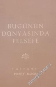 Bugünün Dünyasında Felsefe -        1965