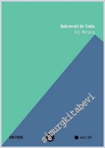 Bukowski ile Yolda -        2019