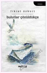 Bulutlar Çözüldükçe -         2026