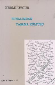 Bunalımdan Yaşama Kültürü  -        1989