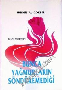 Bunca Yağmurların Söndüremediği -        1992