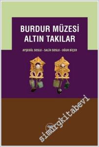 Burdur Müzesi Altın Takılar -        2025