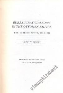 Bureaucratic Reform in the Ottoman Empire FOTOKOPİ -