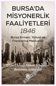 Bursa'da Misyonerlik Faaliyetleri – 1846 -         2026
