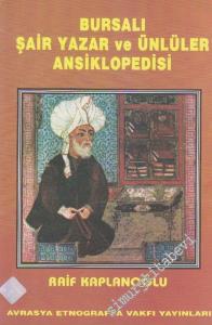Bursalı Şair Yazar ve Ünlüler Ansiklopedisi -        1998
