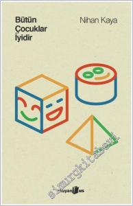 Bütün Çocuklar İyidir -        2025