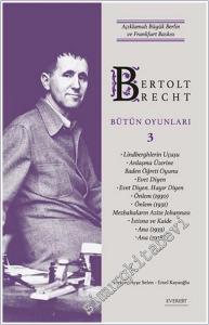 Bütün Oyunları - Cilt 3 : Açıklamalı Büyük Berlin ve Frankfurt Baskısı -        2024