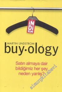 Buyology: Satın Almaya Dair Bildiğimiz Her Şey Neden Yanlış? -