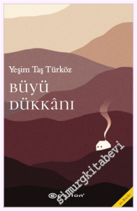 Büyü Dükkanı : Psikodrama Öyküleri -