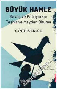 Büyük Hamle - Savaş ve Patriyarka: Teşhir ve Meydan Okuma -        2025