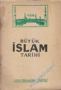 Büyük İslâm Tarihi -