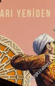 Büyük Selçuklular :Selçukluları Yeniden Keşfetmek -  Sorularla Selçuklu Tarihi -        20112