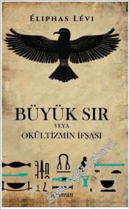 Büyük Sır Veya Okültizmin İfşası -        2024