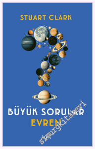 Büyük Sorular: Evren -