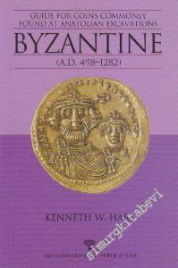 Byzantine (A.D. 498-1282) : Guide For Coins Commonly Found At Anatolian Excavations -