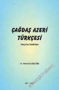 Çağdaş Azeri Türkçesi: Seçme Metinler -