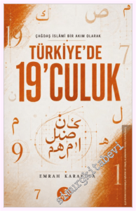 Çağdaş İslâmi Bir Akım Olarak Türkiye'de 19'culuk -         2026